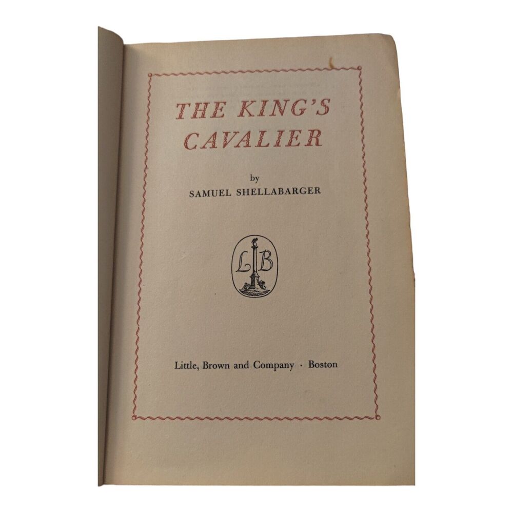 1950 The King's Cavalier by Samuel Shellabarger Hardcover  Vintage Book